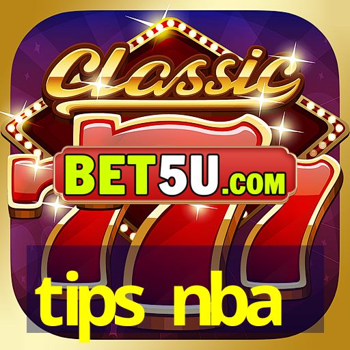 tips nba